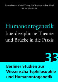Humanontogenetik: Interdisziplinare Theorie und Brucke in die Praxis Thomas Diesner Editor