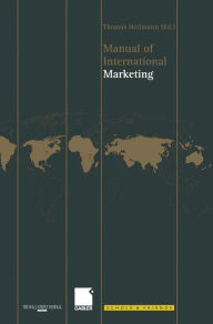 Manual of International Marketing. Thomas Heilmann Editor