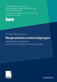 Neuproduktvorankündigungen: Inhaltliche Gestaltung und marktbezogene Auswirkungen Torsten Bornemann Author