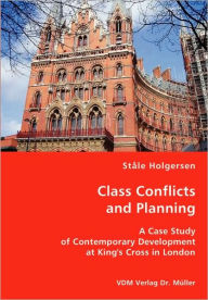 Class Conflicts and Planning - Stale Holgersen