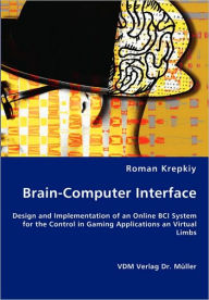 Brain-Computer Interfaces - Roman Krepkiy