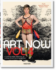 Art Now! Volume 4 Hans Werner Holzwarth Editor