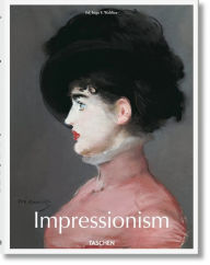 Impressionism Ingo F. Walther Editor