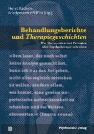 Behandlungsberichte und Therapiegeschichten Horst KÃ¤chele Editor