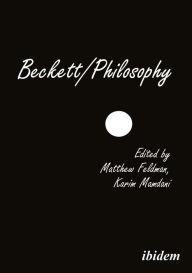 Beckett/Philosophy Matthew Feldman Editor