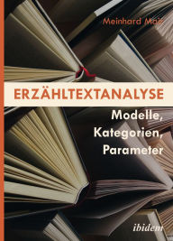 ErzÃ¤hltextanalyse:: Modelle, Kategorien, Parameter Meinhard Mair Author