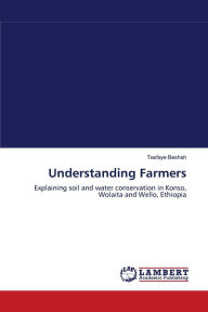 Understanding Farmers Tesfaye Beshah Author