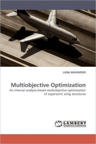 Multiobjective Optimization Luna Majumder Author