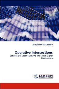 Operative Intersections Eugenia Fratzeskou Author