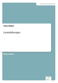 Gestalttherapie Viola DÃ¯ben Author