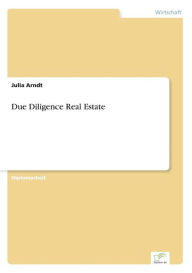 Due Diligence Real Estate Julia Arndt Author