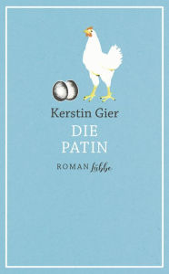 Die Patin: Roman Kerstin Gier Author