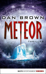 Meteor (Deception Point) Dan Brown Author