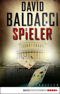 Die Spieler (Stone Cold) David Baldacci Author