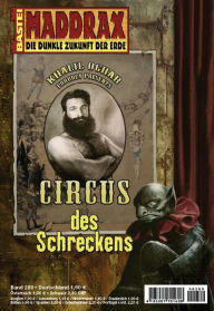 Maddrax 289: Circus des Schreckens Jana Paradigi Author