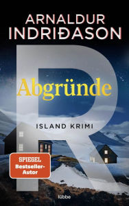 AbgrÃ¼nde: Island Krimi Arnaldur Indridason Author