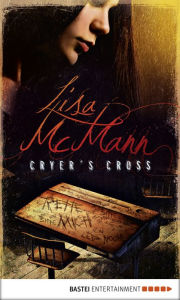 Cryer's Cross Lisa McMann Author