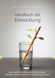 Handbuch der Entwicklung Christopher Wanzel Author