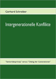 Intergenerationelle Konflikte Gerhard Schreiber Kor Author