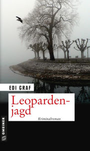 Leopardenjagd: Linda Roloffs vierter Fall Edi Graf Author