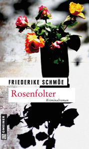 Rosenfolter Friederike SchmÃ¶e Author