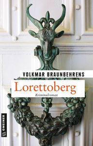 Lorettoberg: Kriminalroman Volkmar Braunbehrens Author