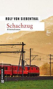 Schachzug: Kriminalroman Rolf von Siebenthal Author