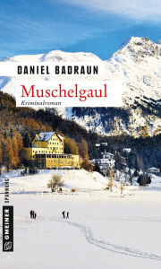 Muschelgaul: Kriminalroman Daniel Badraun Author