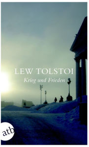 Krieg und Frieden: Roman Leo Tolstoy Author