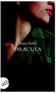 Dracula: Roman - Bram Stoker
