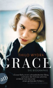Grace: Die Biographie Thilo Wydra Author