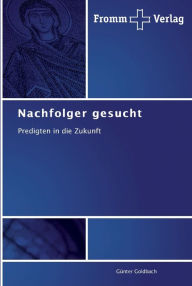 Nachfolger gesucht Günter Goldbach Author