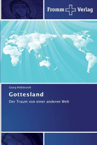 Gottesland Georg Hildebrandt Author
