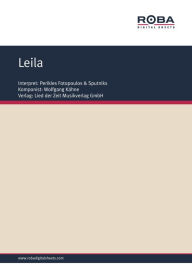 Leila: as performed by Perikles Fotopoulos & Sputniks, Single Songbook Wolfgang KÃ¤hne Author
