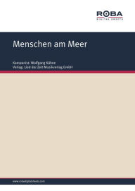 Menschen am Meer: Single Songbook Dieter Schneider Author