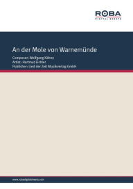 An der Mole von Warnemünde : Single Songbook - Dieter Schneider