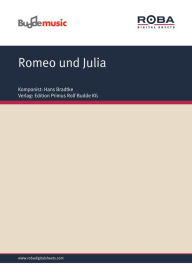 Romeo und Julia: Single Songbook Henry Mayer Author
