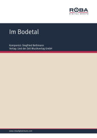 Im Bodetal: Walzer Siegfried Bethmann Author
