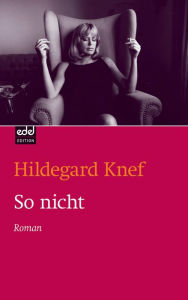 So nicht Hildegard Knef Author