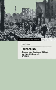 Kriegskind Karen Lund Author