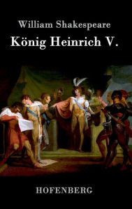 König Heinrich V. William Shakespeare Author