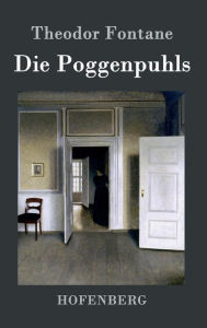 Die Poggenpuhls: Roman Theodor Fontane Author