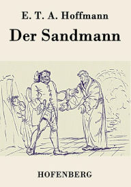 Der Sandmann E. T. A. Hoffmann Author
