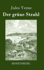 Der grüne Strahl Jules Verne Author