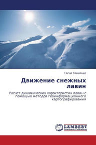 Dvizhenie Snezhnykh Lavin Klimenko Elena Author
