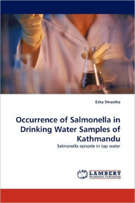 Occurrence of Salmonella in Drinking Water Samples of Kathmandu Esha Shrestha Author