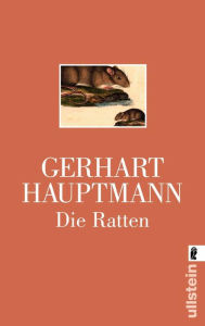 Die Ratten: Berliner TragikomÃ¶die Gerhart Hauptmann Author