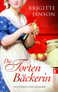 Die Tortenbäckerin Brigitte Janson Author