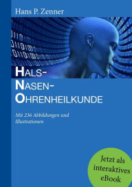 Hals-Nasen-Ohren-Heilkunde: Lehr- und Lernbuch fÃ¼r Medizinstudierende Hans-Peter Zenner Editor