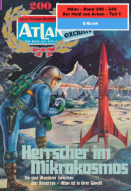 Atlan-Paket 5: Der Held von Arkon (Teil 1): Atlan Heftromane 200 bis 249 Clark Darlton Author